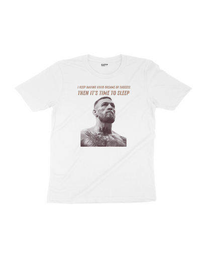 Dreaming - Conor McGregor - Half Sleeve T-Shirt