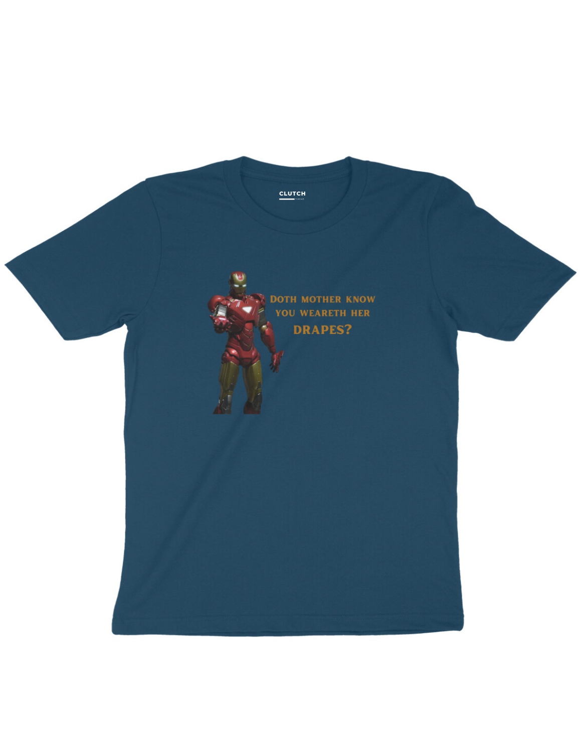 Doth Mother Know... Iron Man Half sleeve t-shirt